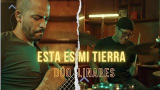 Esta es mi tierra - Dúo Linares