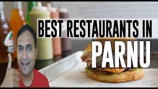 Best Restaurants and Places to Eat in Parnu, Estonia