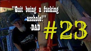 Building a Cabin in the Woods #23 - FUCK OFF BRODIE