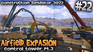 Raising structure and earth filling Control tower Constructionsimulator22