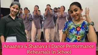 Anaanya & Shanaya’s Dance Performance Rehearsals In School | RS 1313 VLOGS | Ramneek Singh 1313