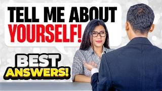 TELL ME ABOUT YOURSELF! (How to INTRODUCE YOURSELF in a JOB INTERVIEW!) BEST ANSWERS!