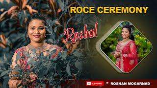 Roce ceremony of Roshal , A Traditional Ceremony for Mangalorean ,By- Roshan Mogarnad