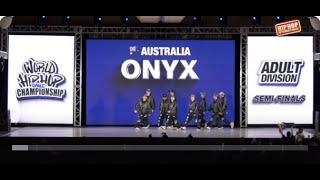 Onyx - Australia | Adult Division | 2024 World Hip Hop Dance Championship Semifinals