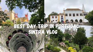 Sintra | A MUST Day Trip in Portugal in 2023 | Vlog day 6 of 7 | Itinerary ready in description