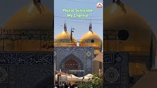 Mera Aqa Mera Mola#nadeemsarwar #qurbanjafri #karbala #viralvideo #viralshort