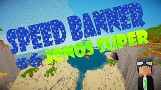 Speed banner #6 (Jonos Super)