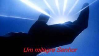 Um milagre- Sergio Saint