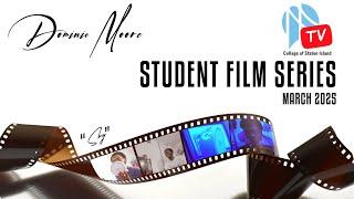 Student Film Series - March 2025 - Dominic Moore