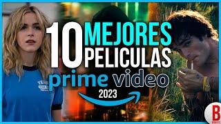 TOP 10 Mejores PELÍCULAS de AMAZON PRIME VIDEO 2023