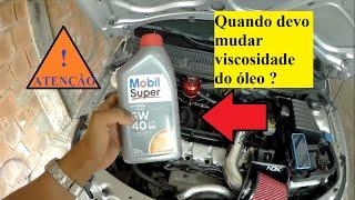 Quando mudar a viscosidade do óleo do motor?