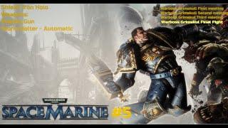 Warhammer 40000 Space Marine #5 | ЧАСТ 4 УМИРАЩА СВЕТЛИНА #Warhammer40000SpaceMarine