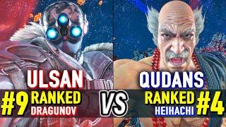 T8  ULSAN (#9 Ranked Dragunov) vs QUDANS (#4 Ranked Heihachi)  Tekken 8 High Level Gameplay