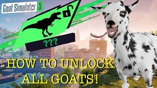 HOW TO UNLOCK *ALL* GOATS! | Goat Simulator 3 | IronMode | OUTDATED