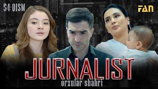 Jurnalist "Orzular shahri" (54-qism) | Журналист "Орзулар шаҳри" (54-қисм)