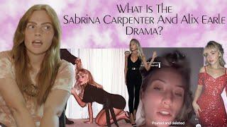 What Is The Sabrina Carpenter And Alix Earle Drama?