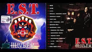 E.S.T. - Ж.I.V.Ь.Ё.М. (1998) Full album