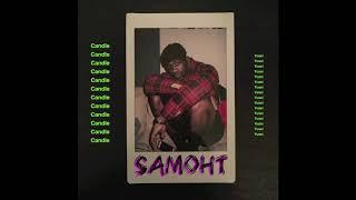 SAMOHT - Candle (Audio)