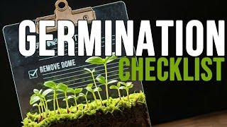 FOLLOW THESE STEPS FOR SUCCESSFULL SEED STARTING EVERYTIME! GERMINATION CHECKLIST FOR BEGINNERS
