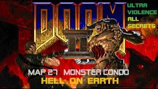 Doom 2 - MONSTER CONDO - All secrets