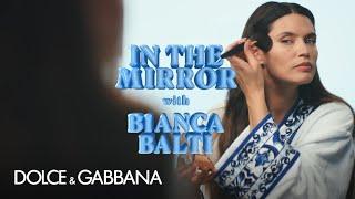 In the Mirror with Bianca Balti