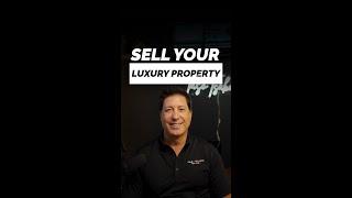 Selling Your Luxury Property