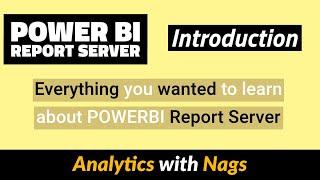 Power BI Report Server Introduction