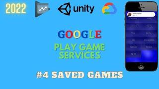 [2022] Google Play Game Services  #4 - Saved Games