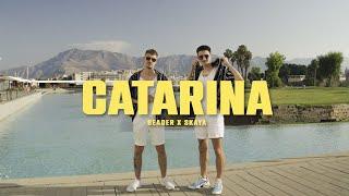 Beader x Skaya - Catarina (Official Video)