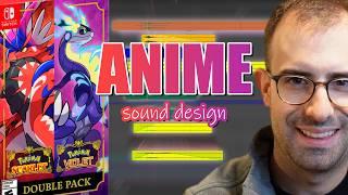 Anime Sound Design | pt.1 Pokémon Scarlet And Violet