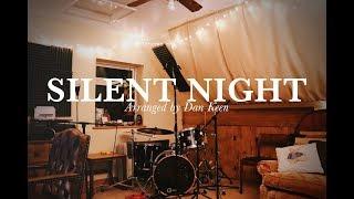 Silent Night -- Arranged by Dan Keen