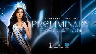 ️MISS SUPRANATIONAL 2025 PRELIMINARY EVALUATION. LIVE.