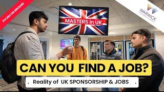 Study in UK: Jobs & Sponsorship in UK 2025?  | Indian Student Review from Warwick!