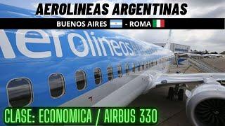 Crónica de vuelo Airbus 330 BUENOS AIRES  - ROMA  - ECONOMY CLASS