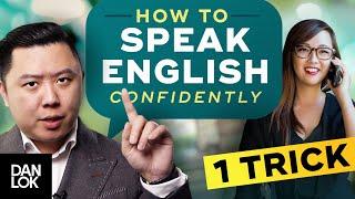 Get Fluent With 1 Trick - Become A Confident English Speaker With This Simple Practice Trick