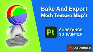 Bake And Export Mesh Texture Maps In Substance Painter 