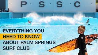 Everything You Need to Know About Palm Springs Surf Club