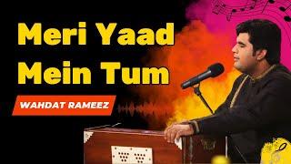 Meri Yaad Mein Tum | Wahdat Rameez | A Tribute to Talat Mahmood