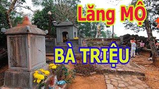 Lăng Mộ Vua Bà Triệu Thị Trinh | Lễ Hội Đền Bà Triệu 2021