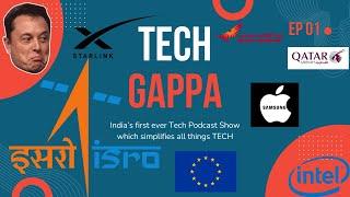 ISRO's SpaDeX | Starlink V3 | USB-C Regulation Explained | Tech Gappa EP - 1