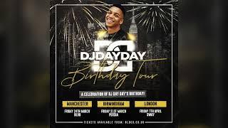 UK Birthday Tour Mix (R&B, Dancehall, Reggae & Slow Jamz) by @DJDAYDAY_