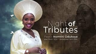 Fountain TV : Pastor Nomthi Odukoya's Night of Tributes Service Live Broadcast , November 29th, 2021