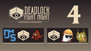 Deadlock Fight Night #4 | Full Broadcast