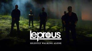 LEPROUS - Silently Walking Alone (OFFICIAL VIDEO)