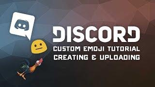 Discord Server Tutorial - Uploading & Creating Custom Emoji