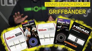 Alles was du über Griffbänder wissen musst! | Tennis einfach erklärt