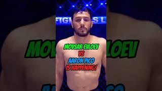 MOVSAR EVLOEV VS AARON PICO IS GOING TO BE HAPPENING IN JULY!#trending #youtubeshorts #viralvideo