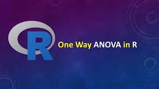 One Way ANOVA | Comparing means of multiple groups in R