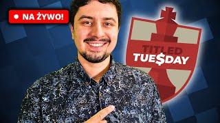 Próba bicia REKORDU w Titled Tuesday!