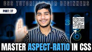 Aspect Ratio in CSS | CSS Tutorials for Beginners | #webdevelopment #html #css